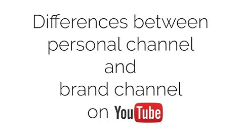 brand channel|brand channel vs personal channel.